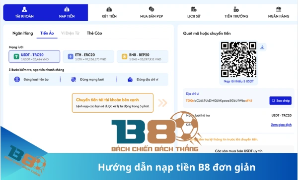 Hướng dẫn nạp tiền B8 an toàn chi tiết 2 Nạp tiền B8 qua tiền ảo USDT