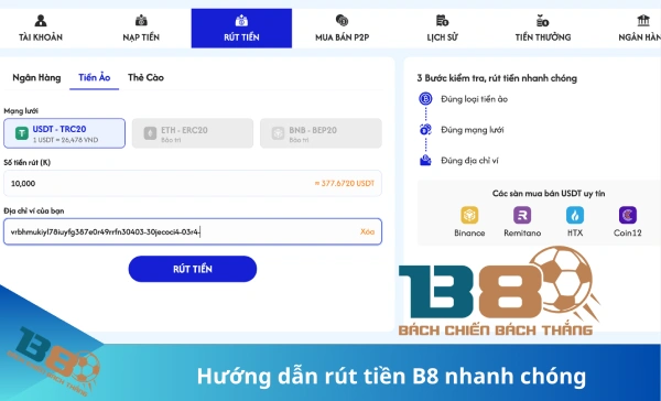 Hướng dẫn rút tiền B8 nhanh chóng 2 Rút tiền B8 qua tiền ảo usdt